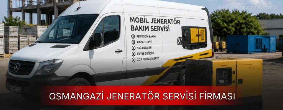 Osmangazi Jeneratör Teknik Servisi